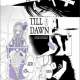   Till Dawn <small>Story & Art</small> 